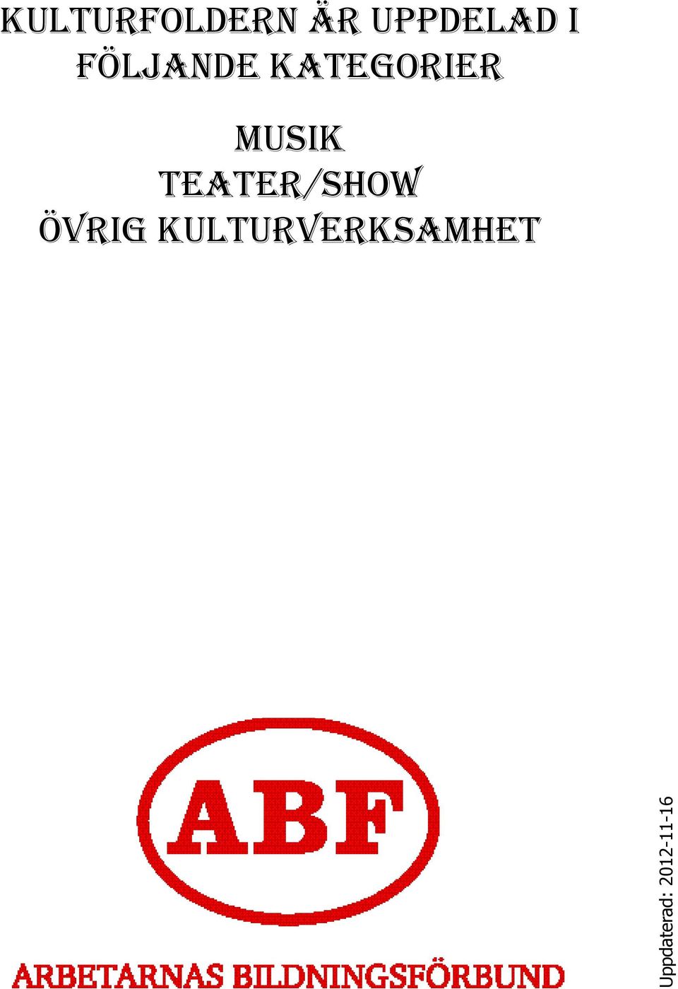 Teater/Show Övrig