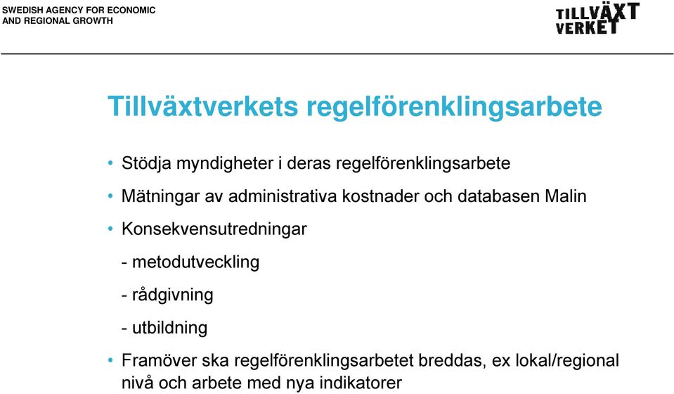 Malin Konsekvensutredningar - metodutveckling - rådgivning - utbildning