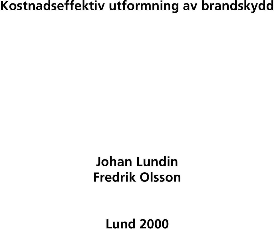 brandskydd Johan