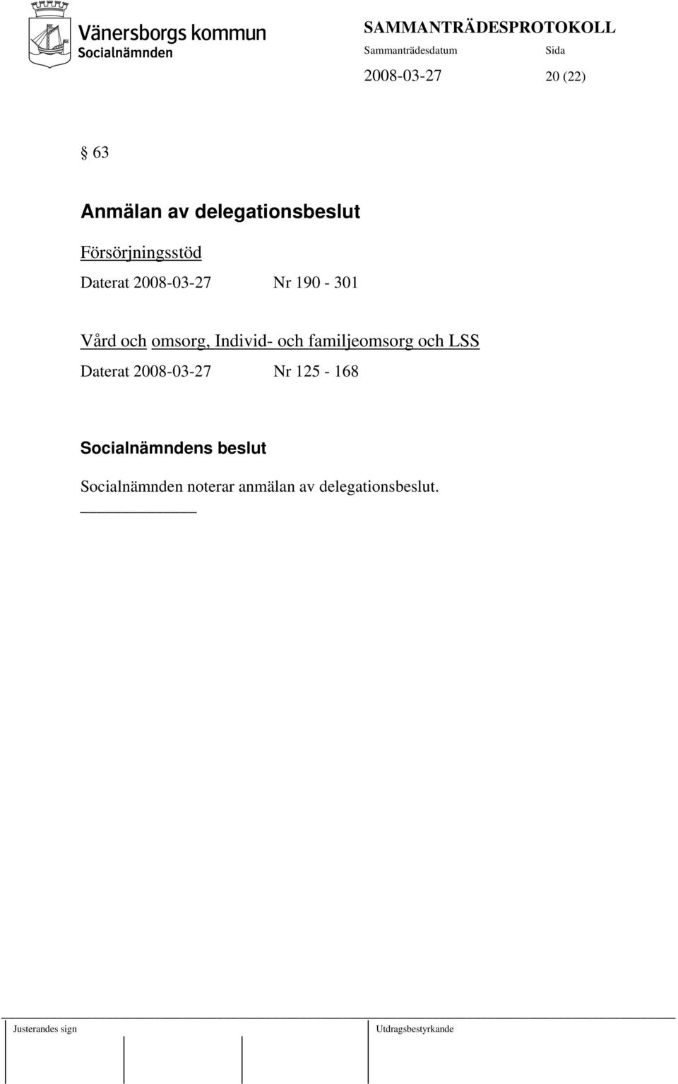 omsorg, Individ- och familjeomsorg och LSS Daterat