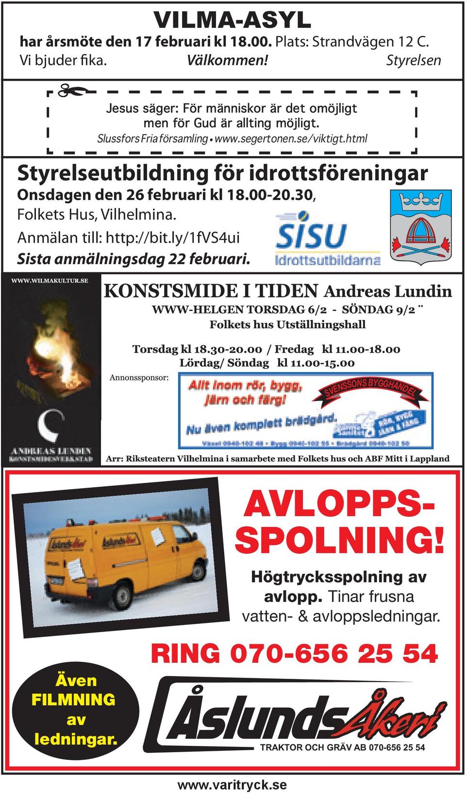 html Styrelseutbildning för idrottsföreningar Onsdagen den 26 februari kl 18.00-20.30, Folkets Hus, Vilhelmina. Anmälan till: http://bit.