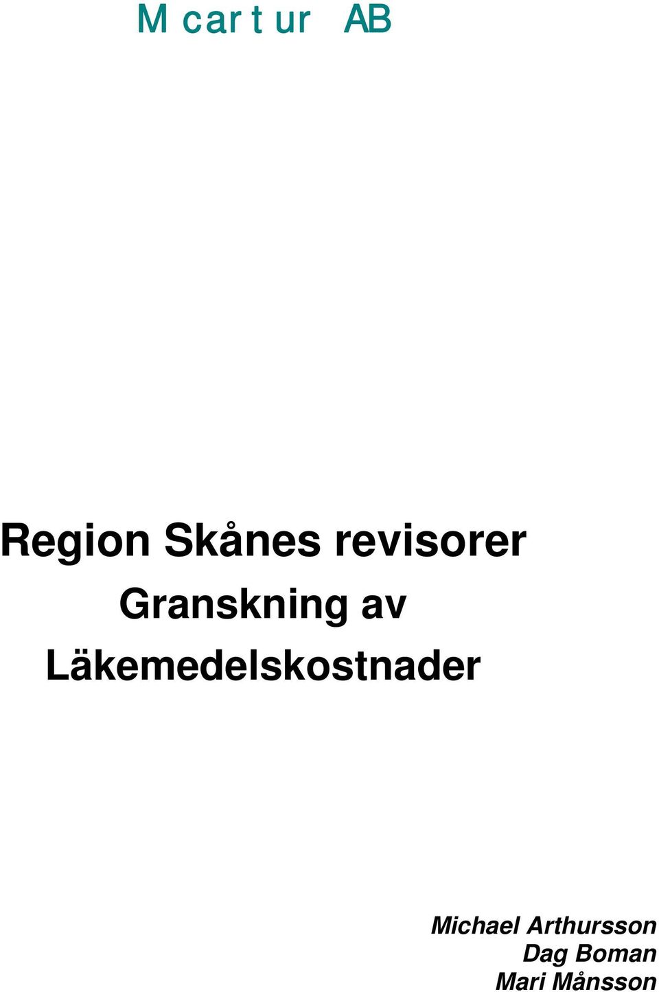 Läkemedelskostnader v