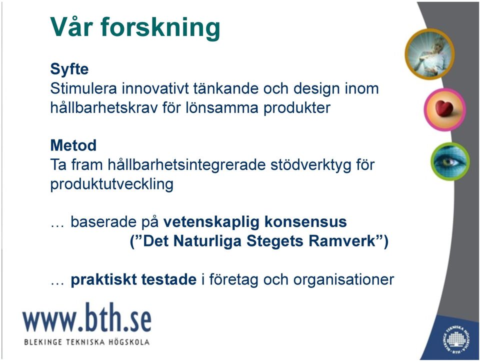 hållbarhetsintegrerade stödverktyg för produktutveckling baserade på