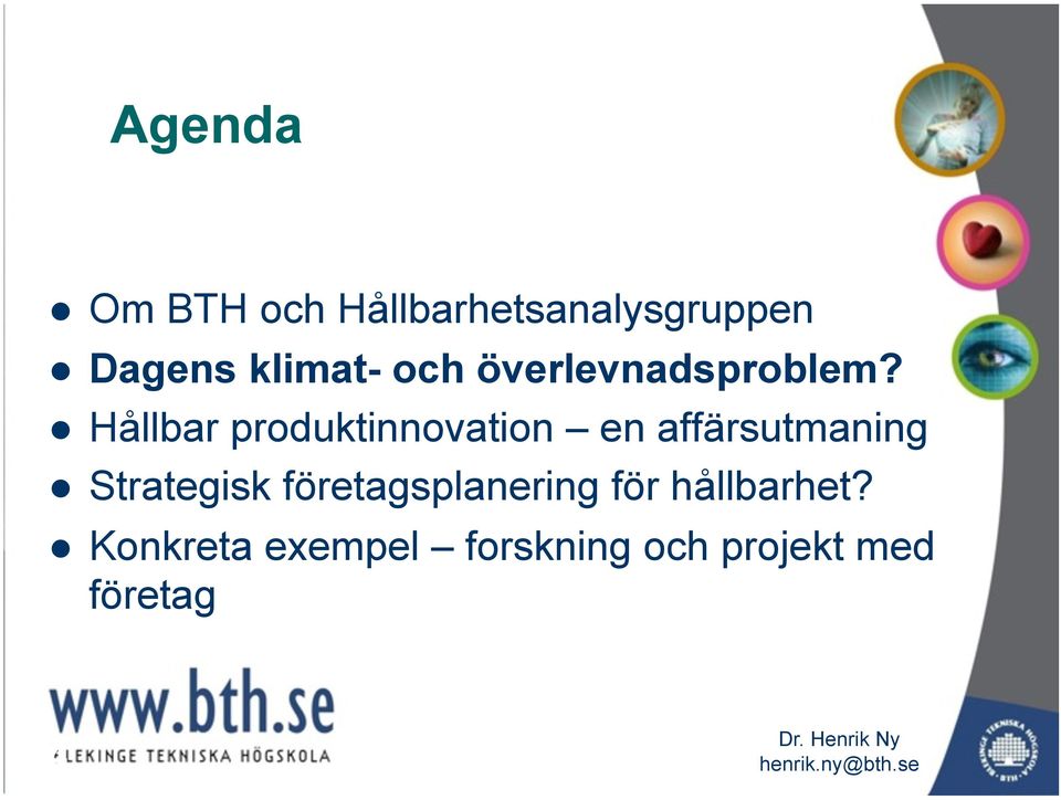 Hållbar produktinnovation en affärsutmaning Strategisk