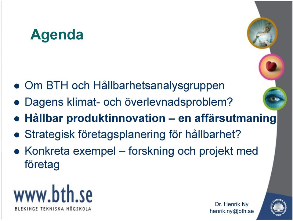 Hållbar produktinnovation en affärsutmaning Strategisk