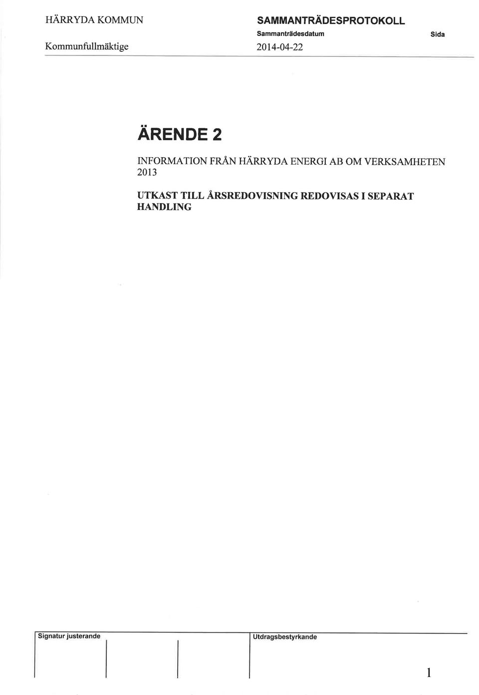 Sida ÄneruDE2 INFORMATION FRÅN HÄRRYDA ENERGI A OM