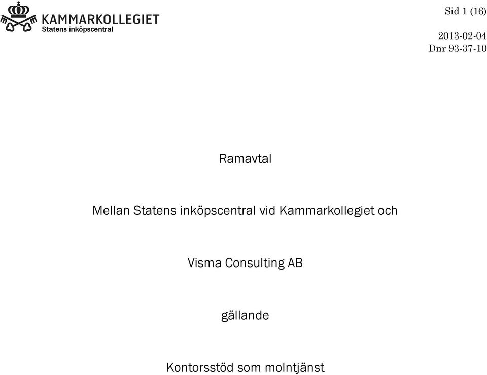 Kammarkollegiet och Visma