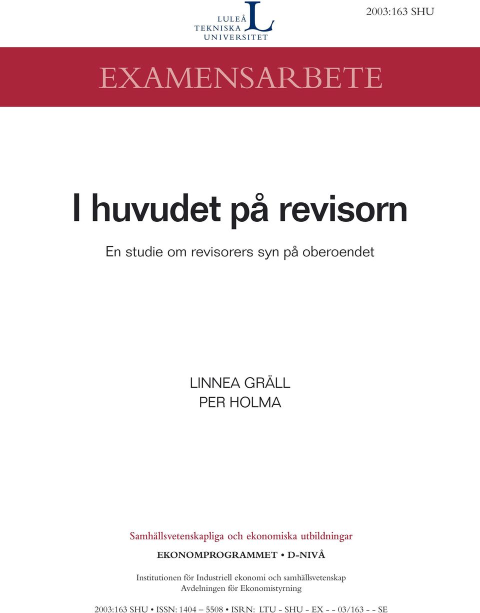 EKONOMPROGRAMMET D-NIVÅ Institutionen för Industriell ekonomi och samhällsvetenskap