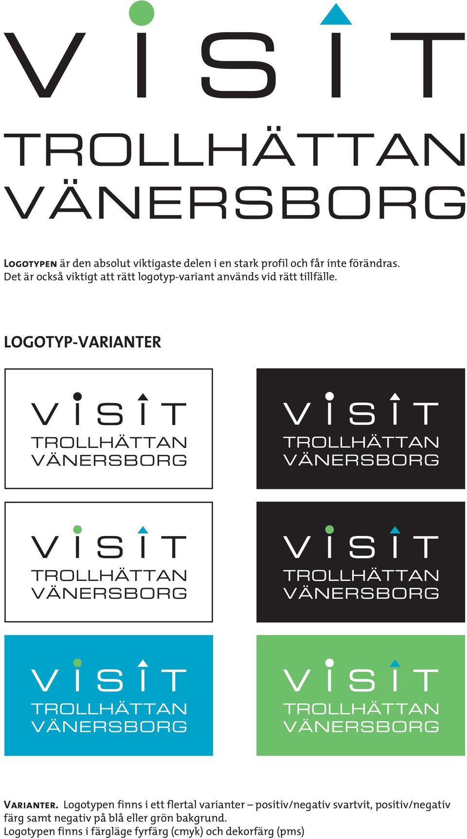 LOGOTYP-VARIANTER Variantr.