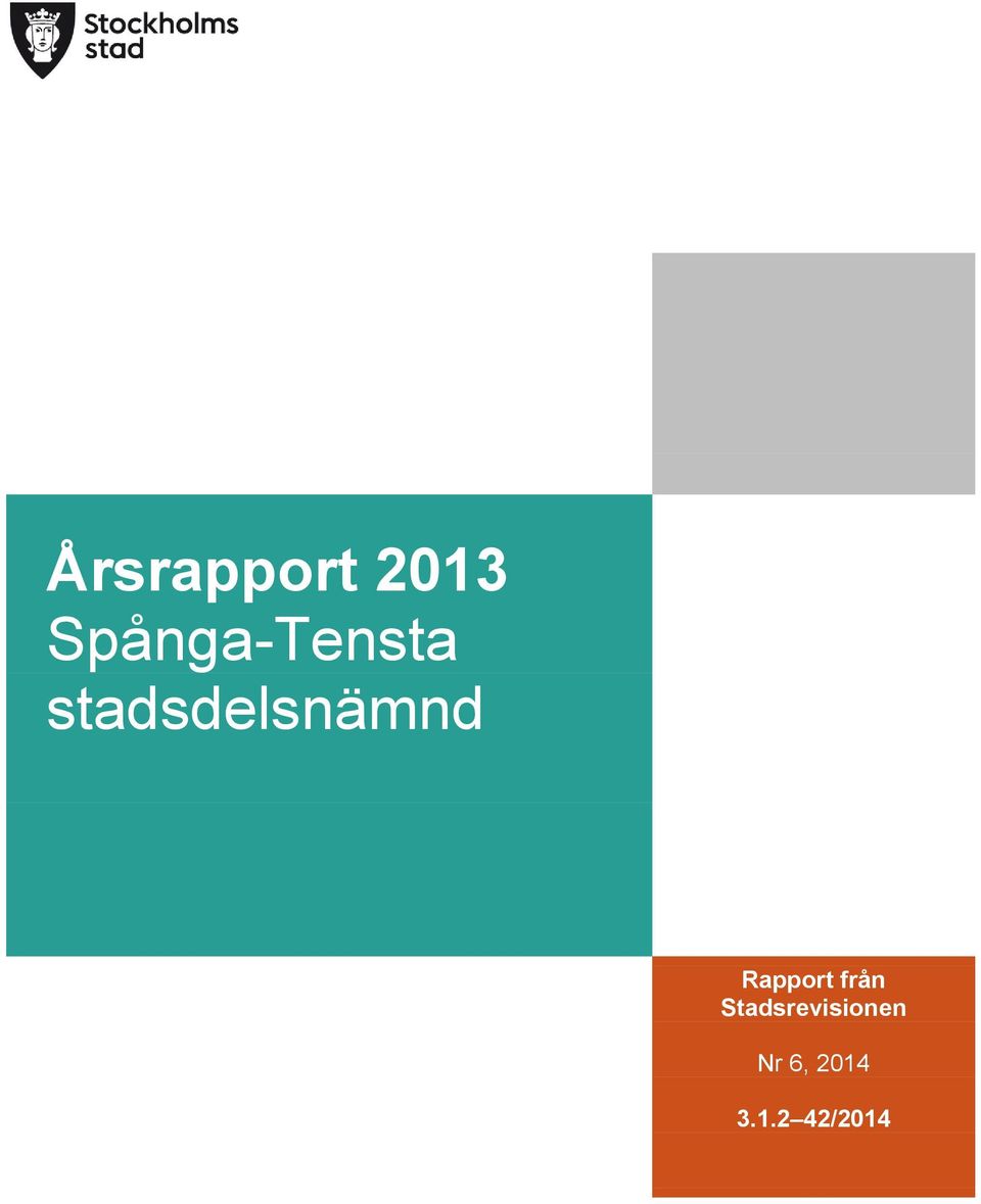 stadsdelsnämnd Rapport