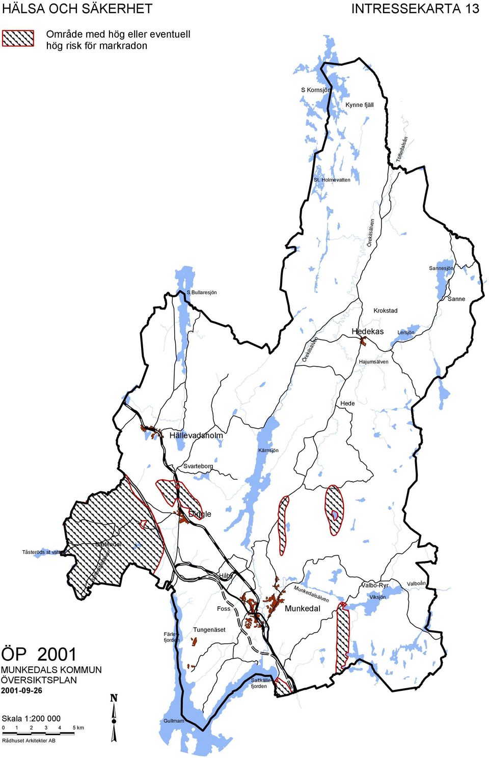 Kärnsjön Svarteborg Dingle Tåsteröds st vatten Bärfendal Bärfendalsälven Håby Valbo-Ryr Valboån Foss Munkedalsälven Munkedal