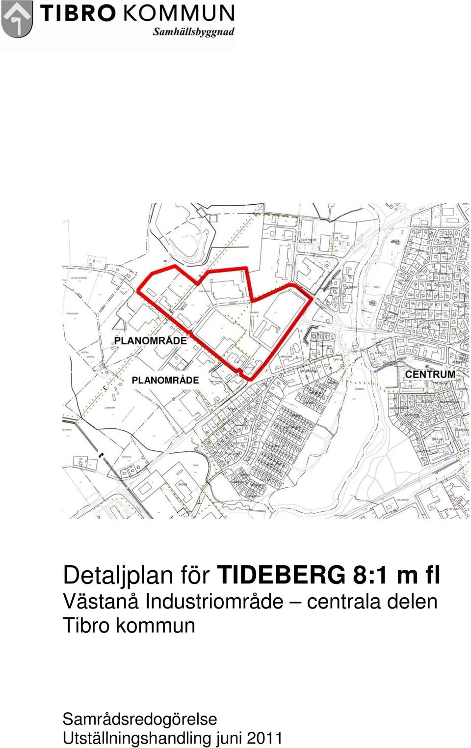 centrala delen Tibro kommun