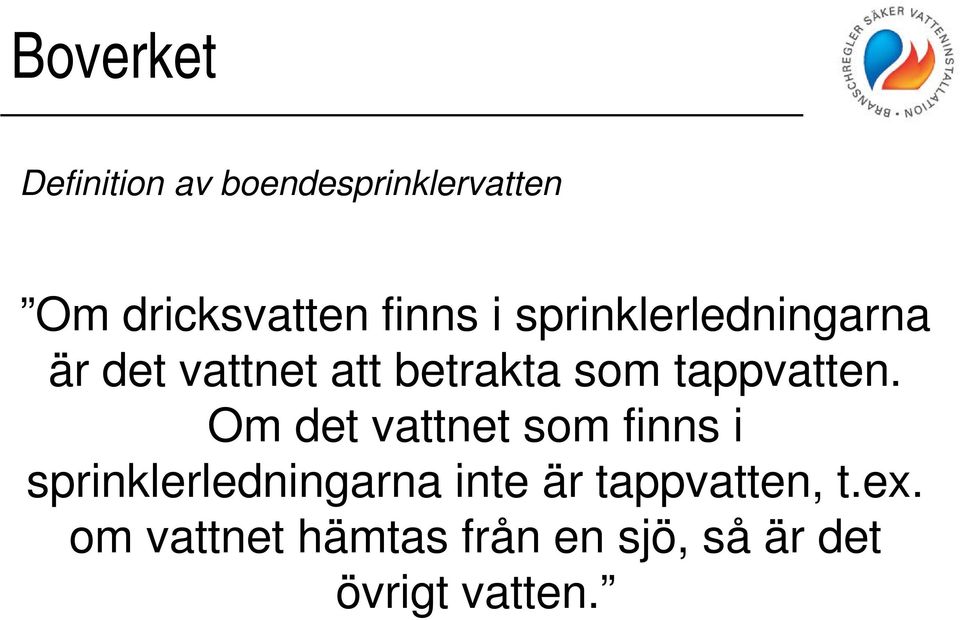 tappvatten.