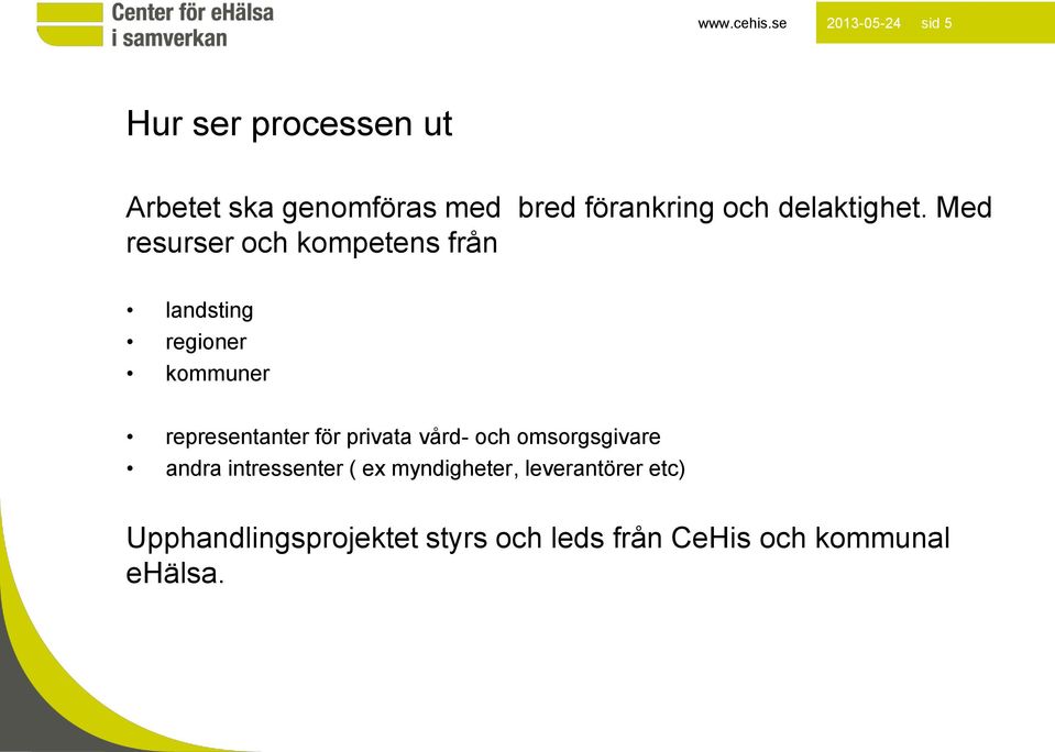 och delaktighet.