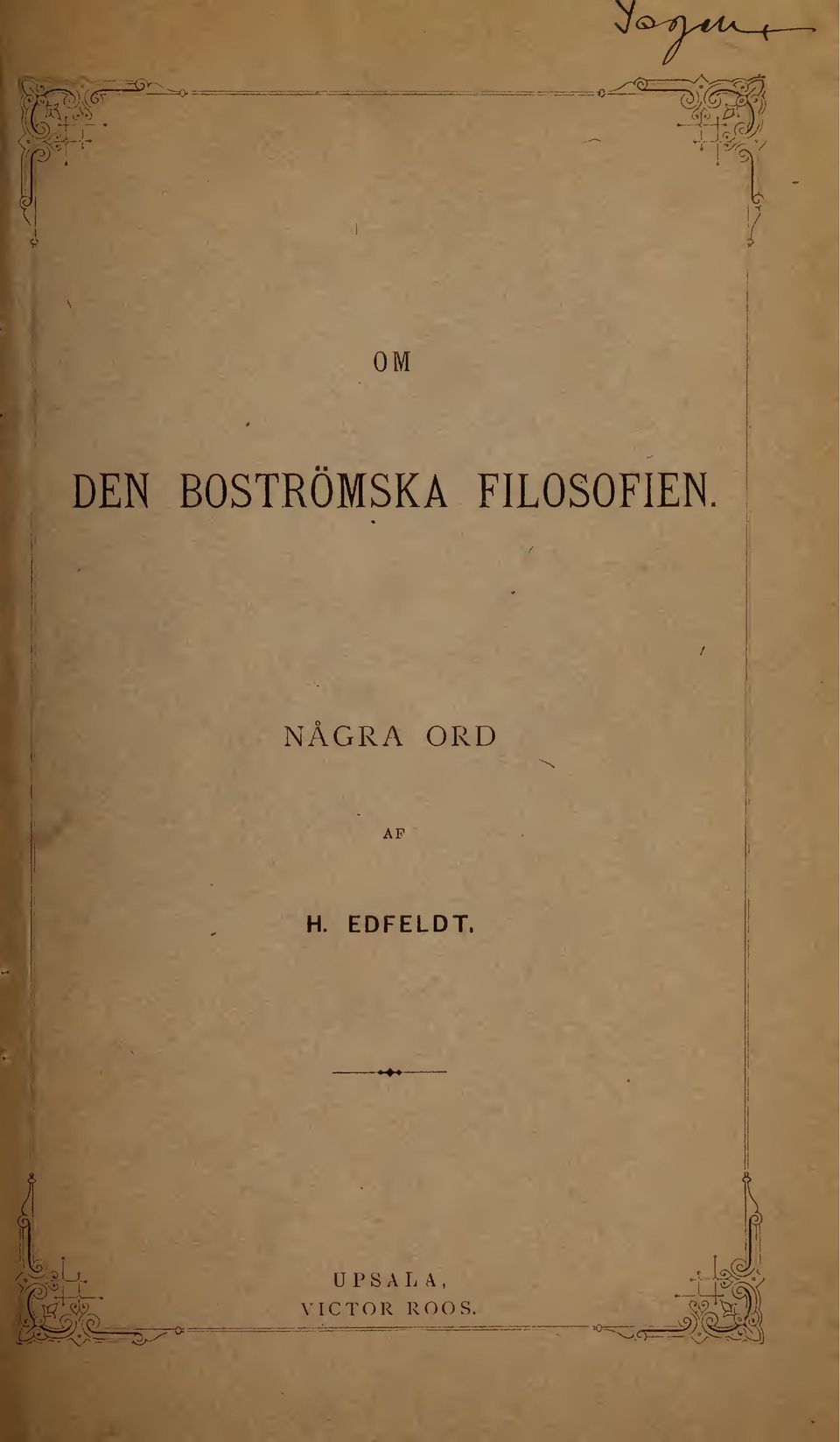 BOSTRÖMSKA FILOSOFIEN.