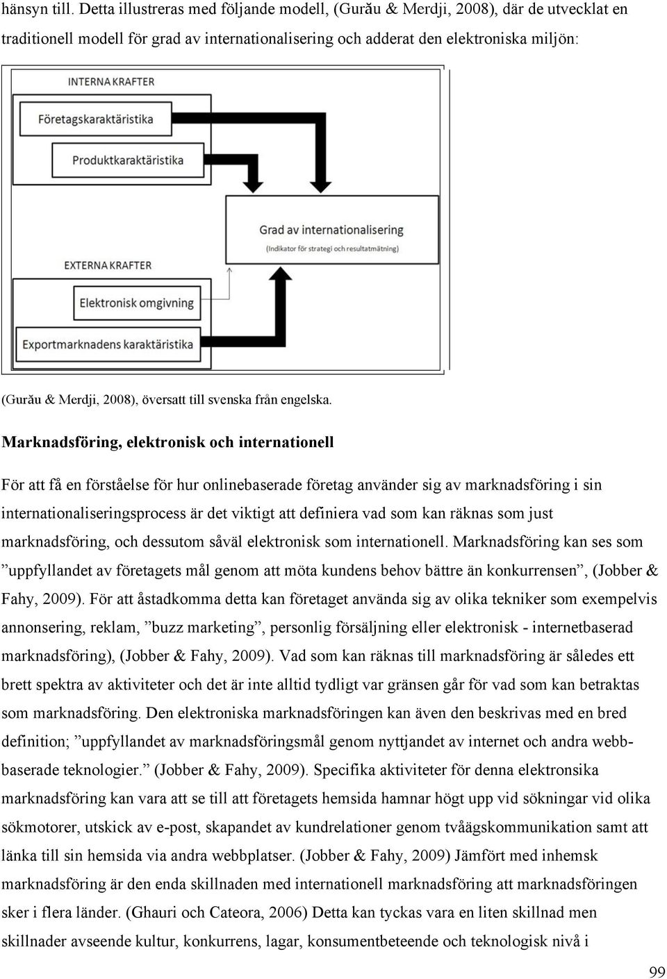 översatt till svenska från engelska.