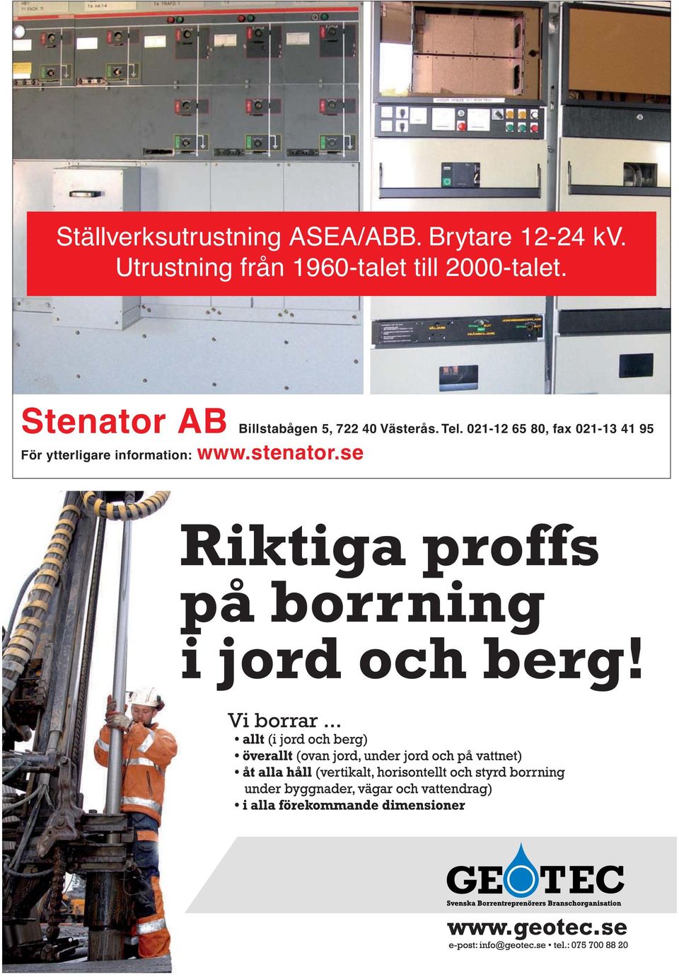 Stenator AB Billstabågen 5, 722 40 Västerås. Tel.