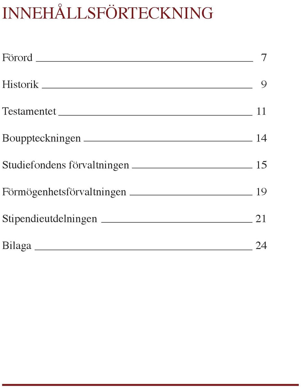 Studiefondens förvaltningen 15