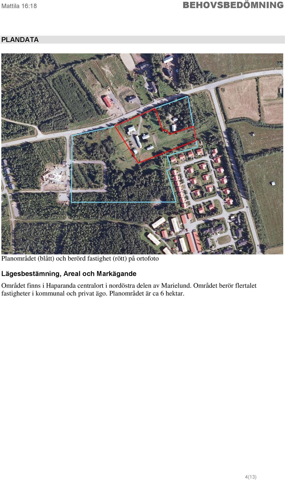 Haparanda centralort i nordöstra delen av Marielund.