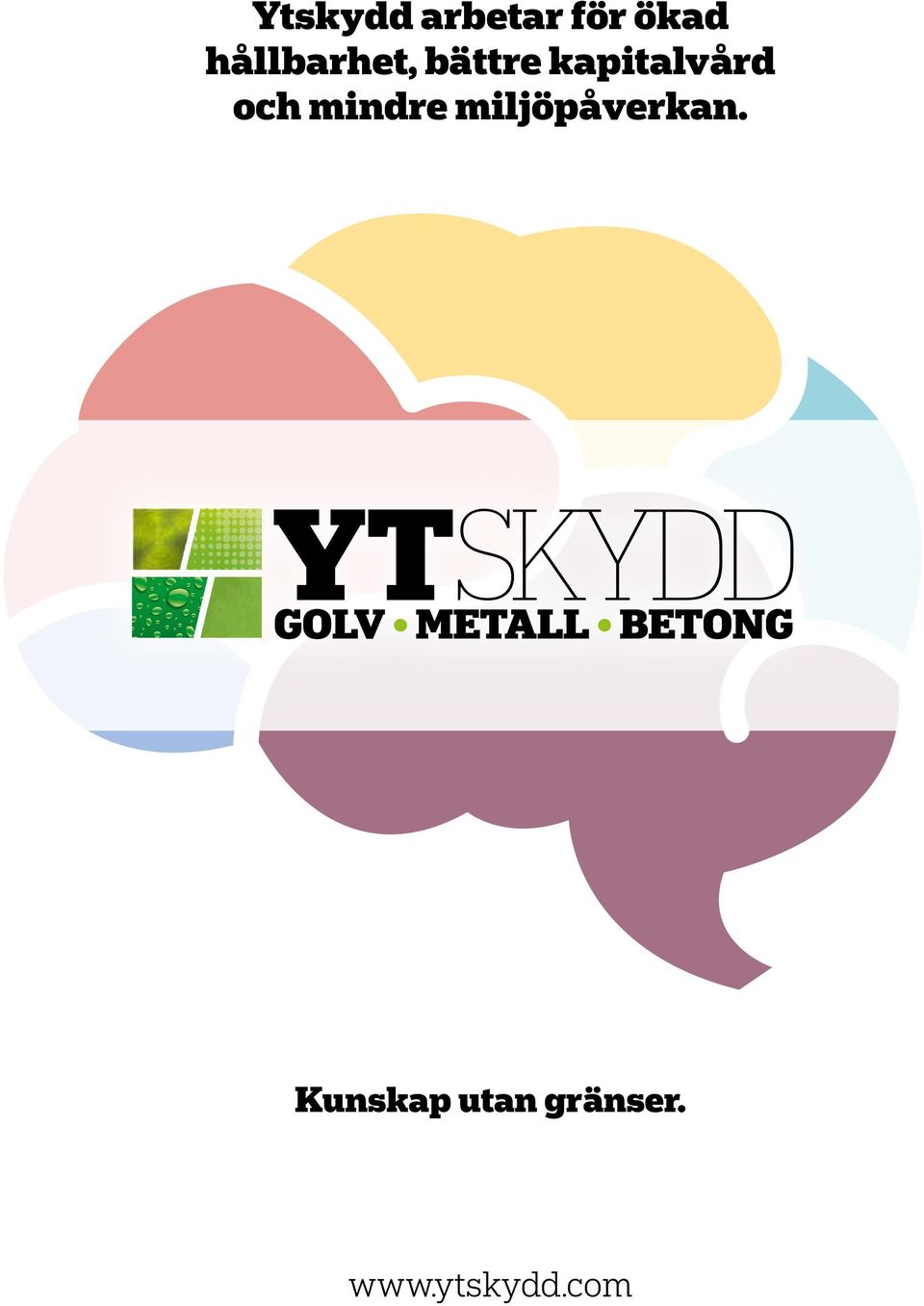 kapitalvård och mindre