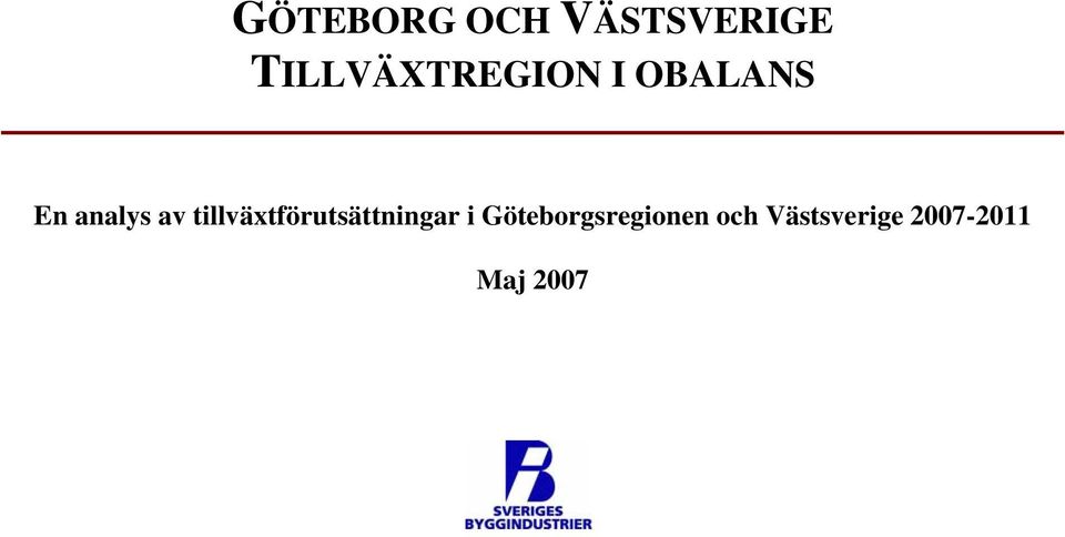 av tillväxtförutsättningar i