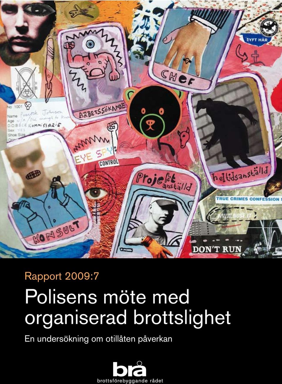 brottslighet En