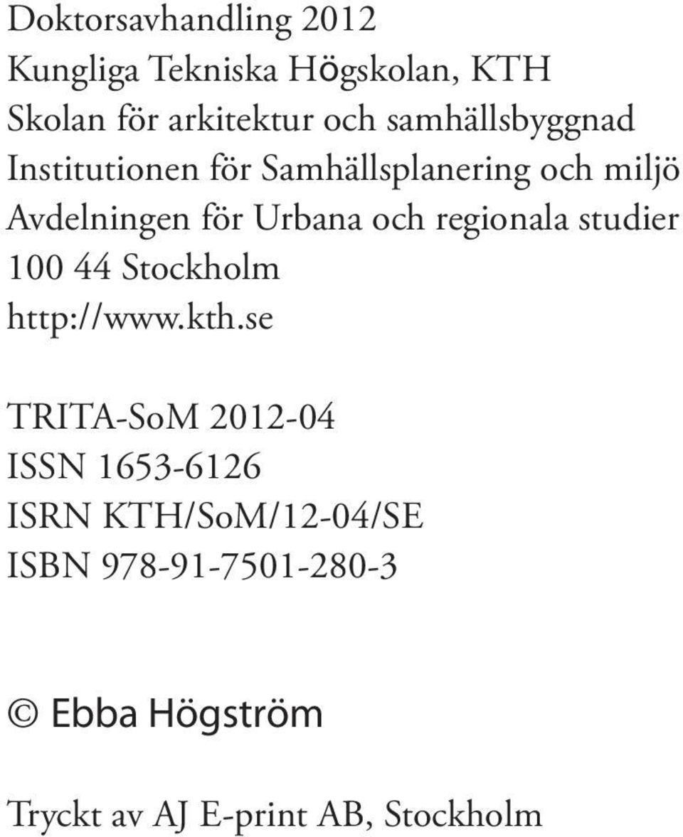 och regionala studier 100 44 Stockholm http://www.kth.