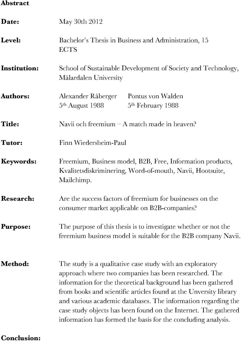 Finn Wiedersheim-Paul Freemium, Business model, B2B, Free, Information products, Kvalitetsdiskriminering, Word-of-mouth, Navii, Hootsuite, Mailchimp.