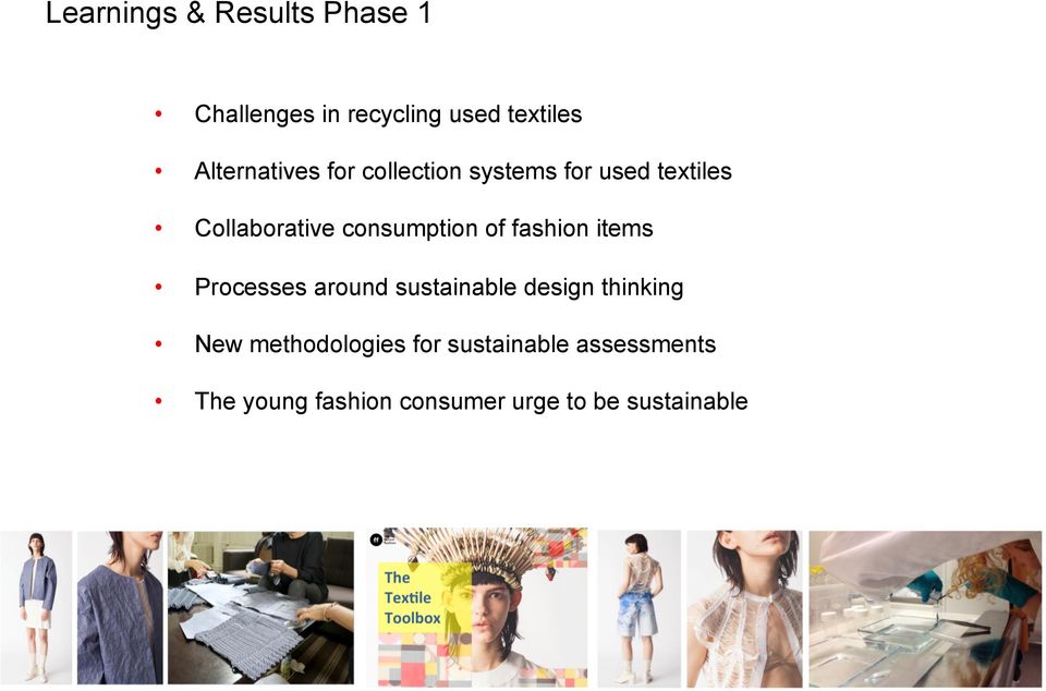 consumption of fashion items Processes around sustainable design thinking