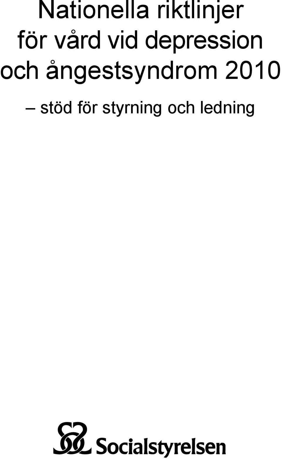 och ångestsyndrom 2010