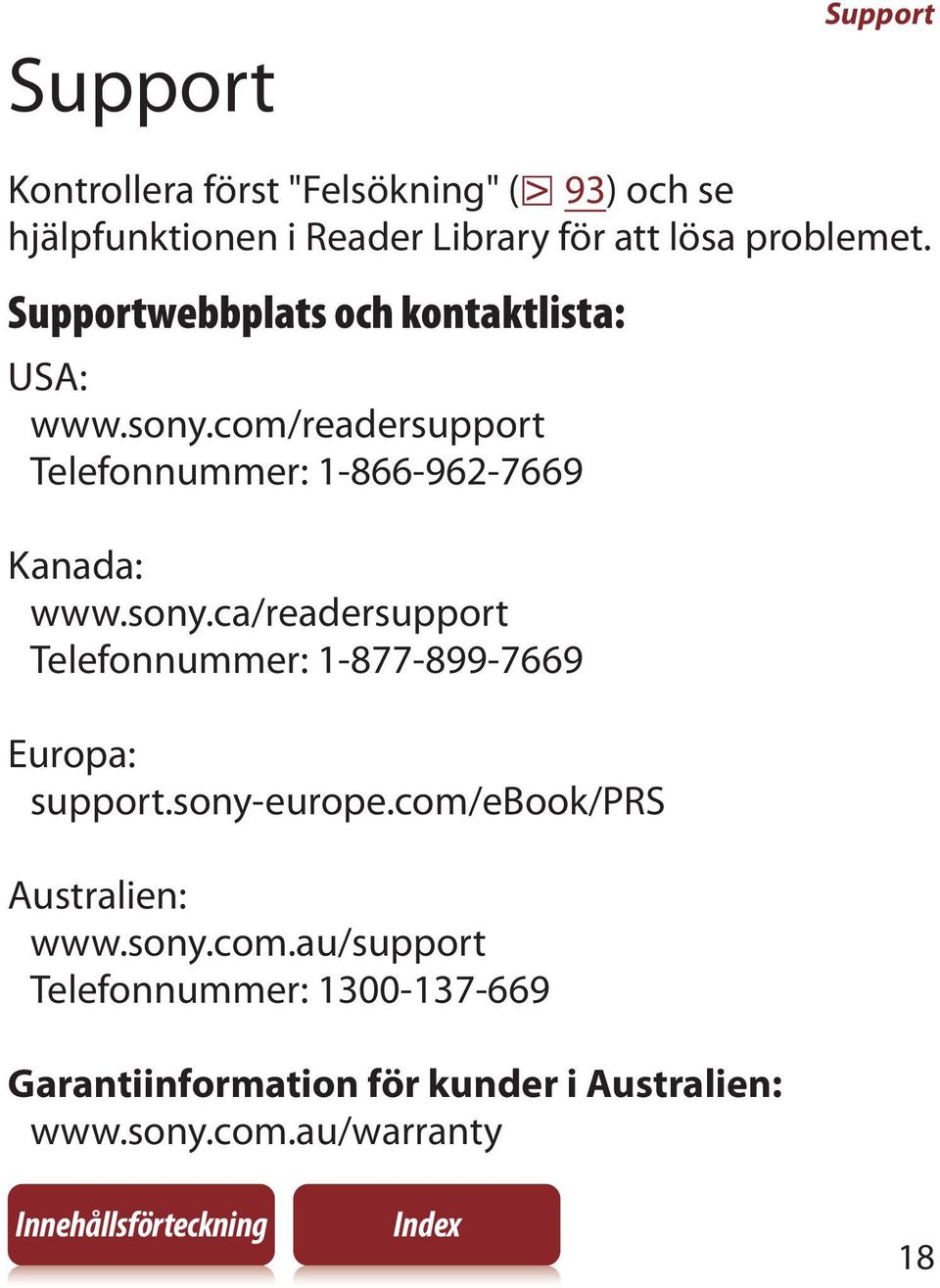 com/readersupport Telefonnummer: 1-866-962-7669 Kanada: www.sony.