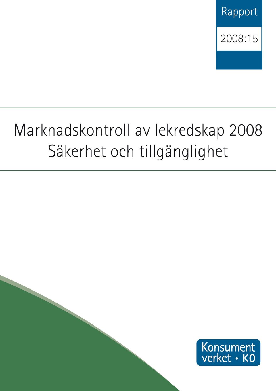 lekredskap 2008