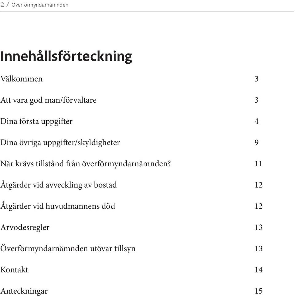 överförmyndarnämnden?