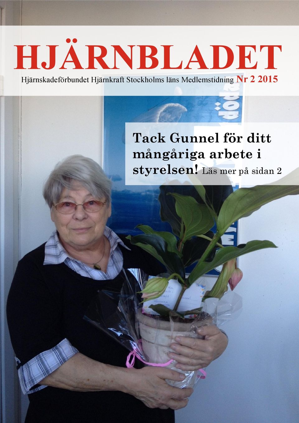 Medlemstidning Nr 2 2015 Tack Gunnel