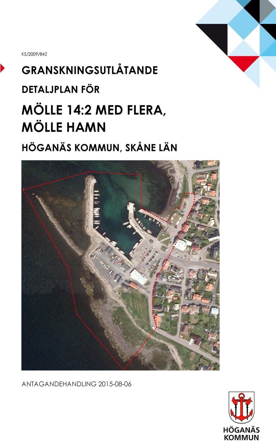 FLERA, MÖLLE HAMN HÖGANÄS KOMMUN,