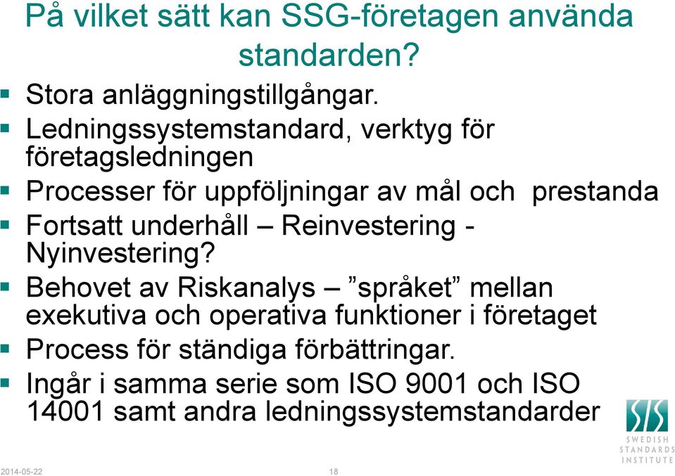 underhåll Reinvestering - Nyinvestering?