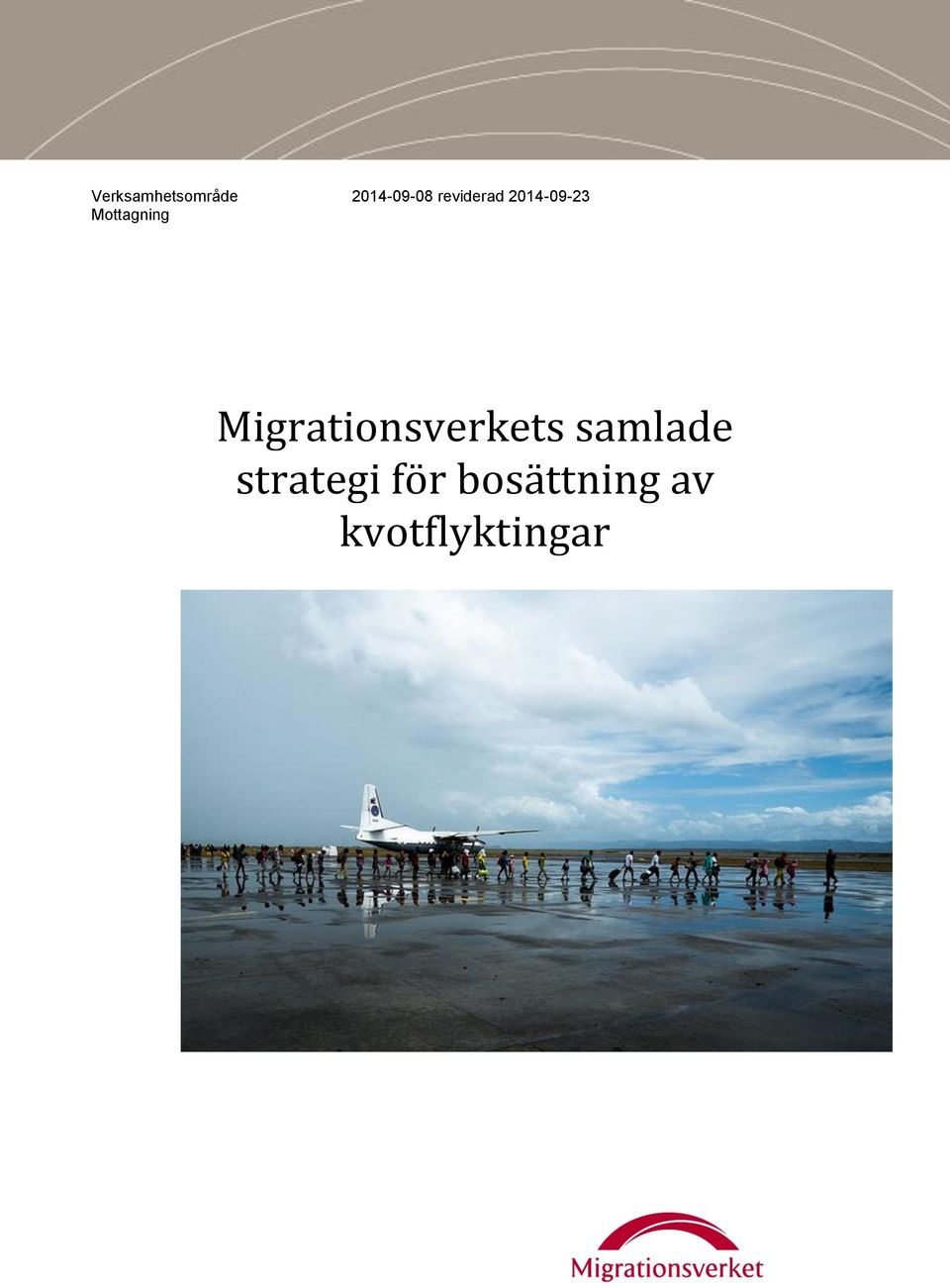 Migrationsverkets samlade