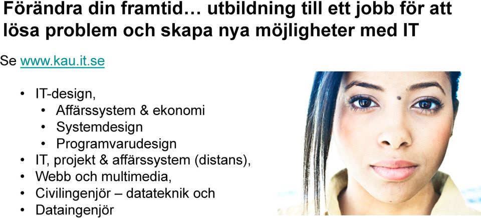 se IT-design, Affärssystem & ekonomi Systemdesign Programvarudesign