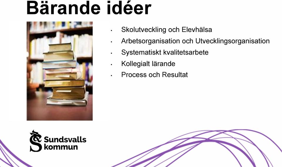 Utvecklingsorganisation Systematiskt