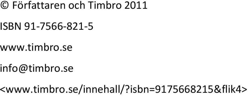 se info@timbro.se <www.timbro.se/innehall/?