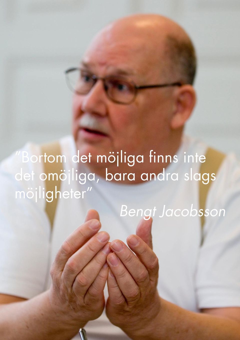 omöjliga, bara andra