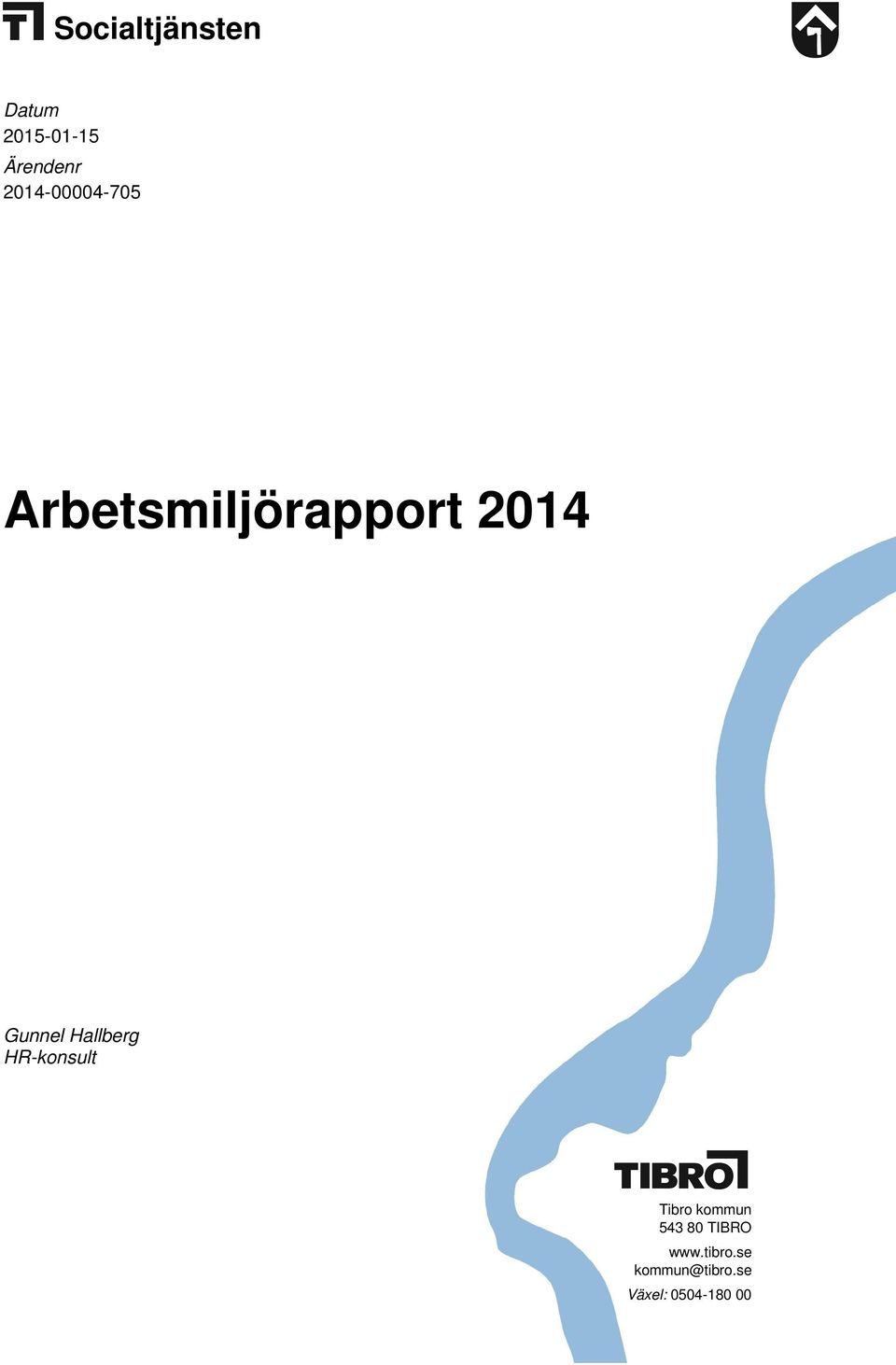 Gunnel Hallberg HR-konsult Tibro kommun 543