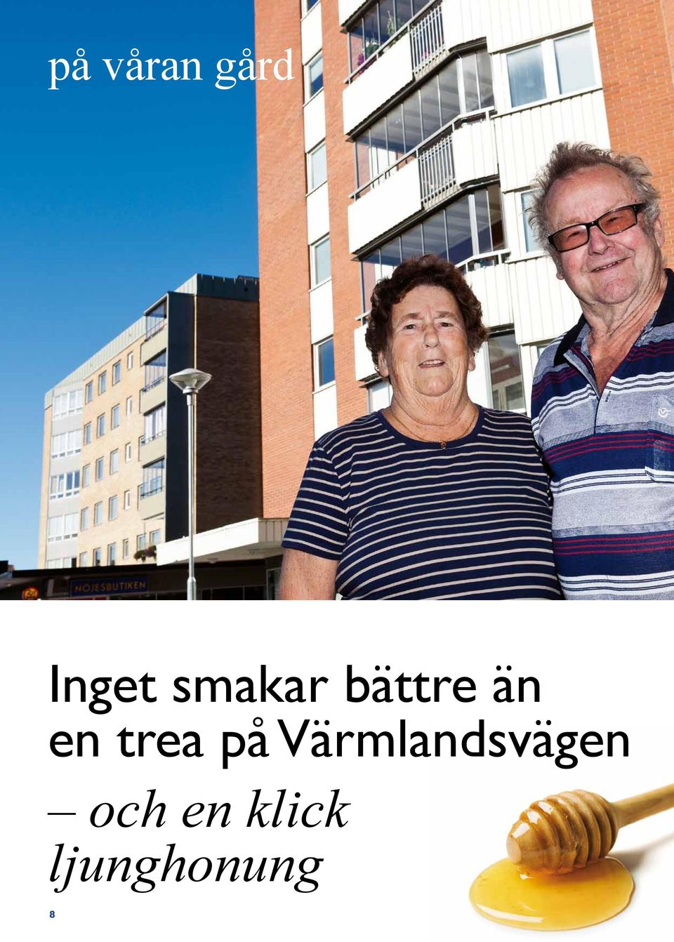 trea på Värmlandsvägen