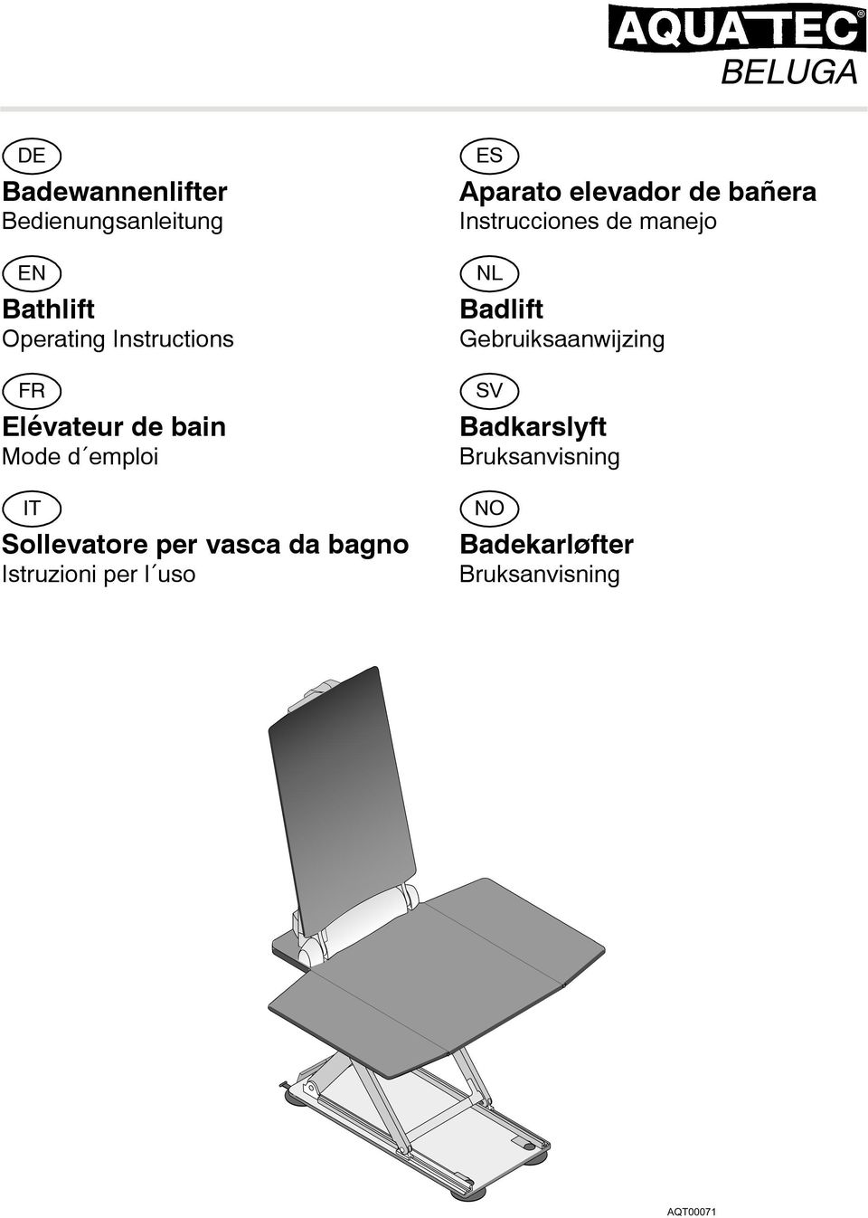 bagno Istruzioni per l uso ES Aparato elevador de bañera Instrucciones de