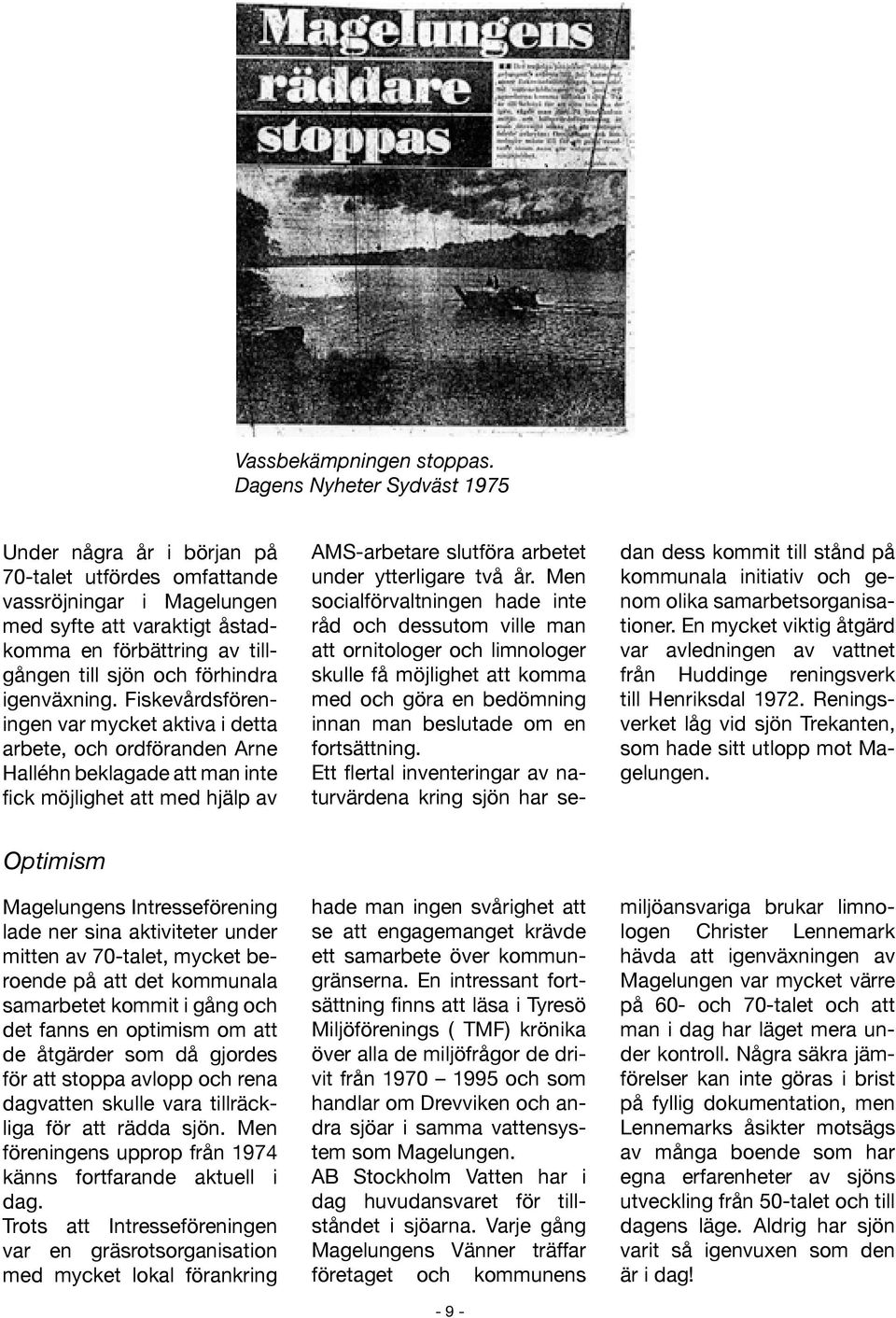igenväxning.