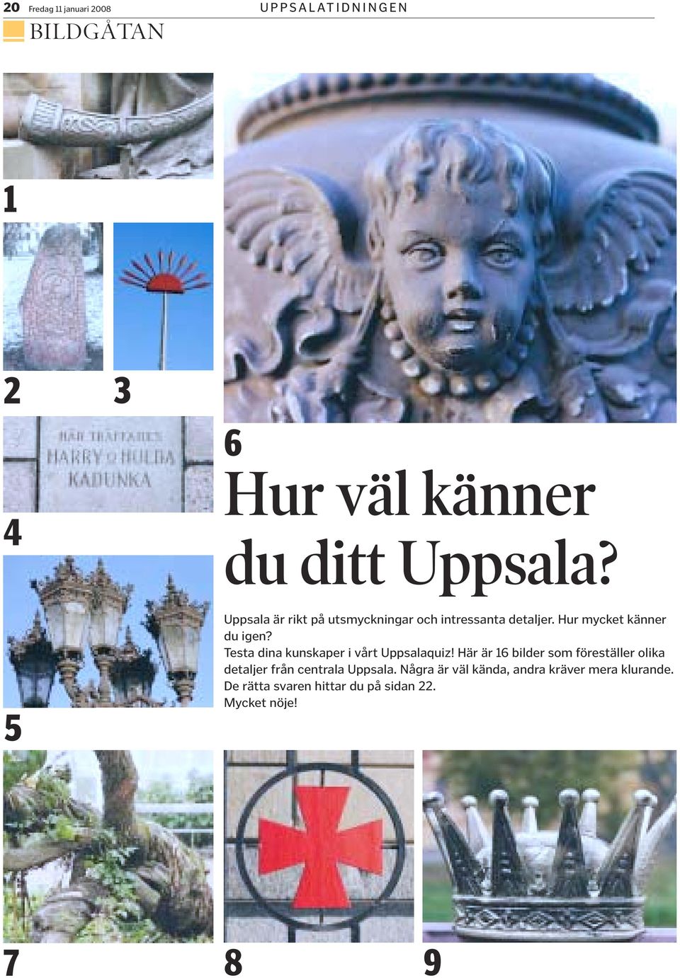 Testa dina kunskaper i vårt Uppsalaquiz!
