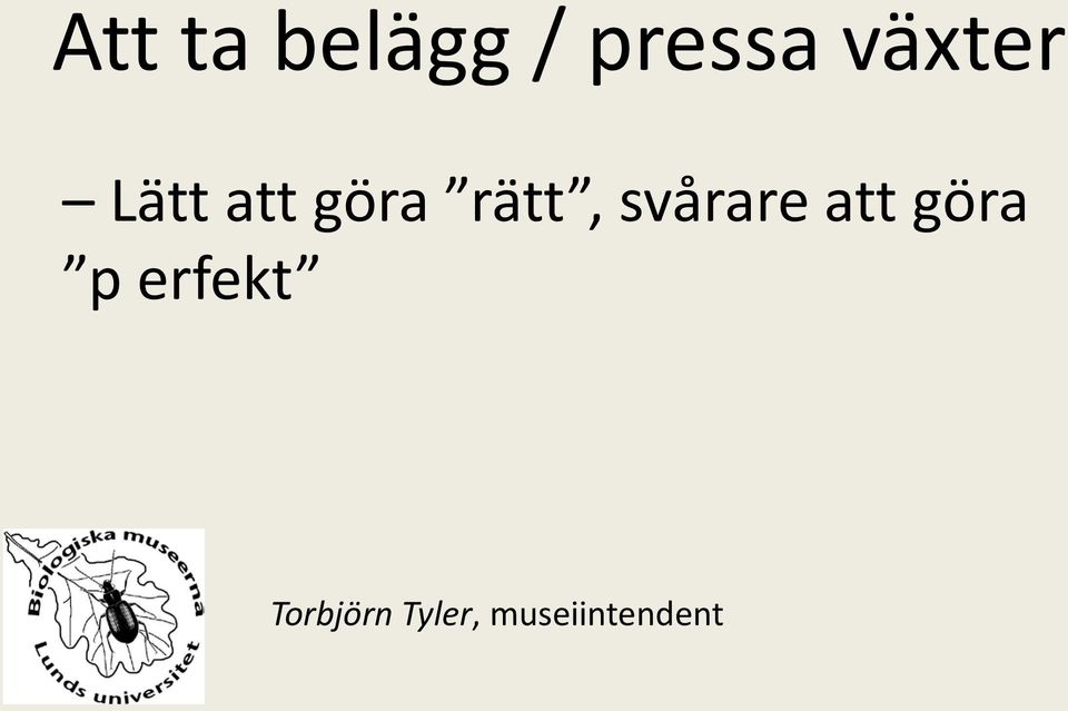 svårare att göra p erfekt