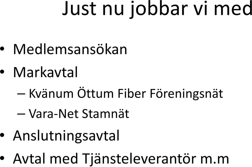 Öttum Fiber Föreningsnät Vara-Net