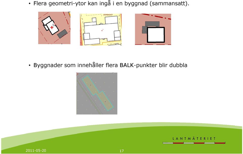 Byggnader som innehåller flera