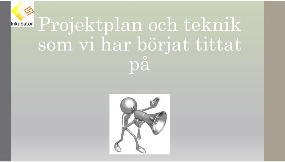 som vi har